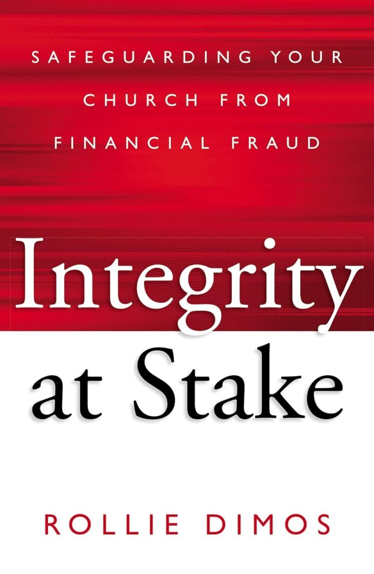 Defend Your Church with Integrity and Financial Wisdom
