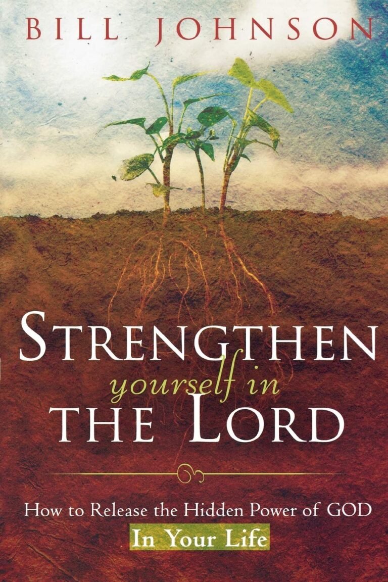 Empower Your Family Faith with Strengthen Yourself in the Lord