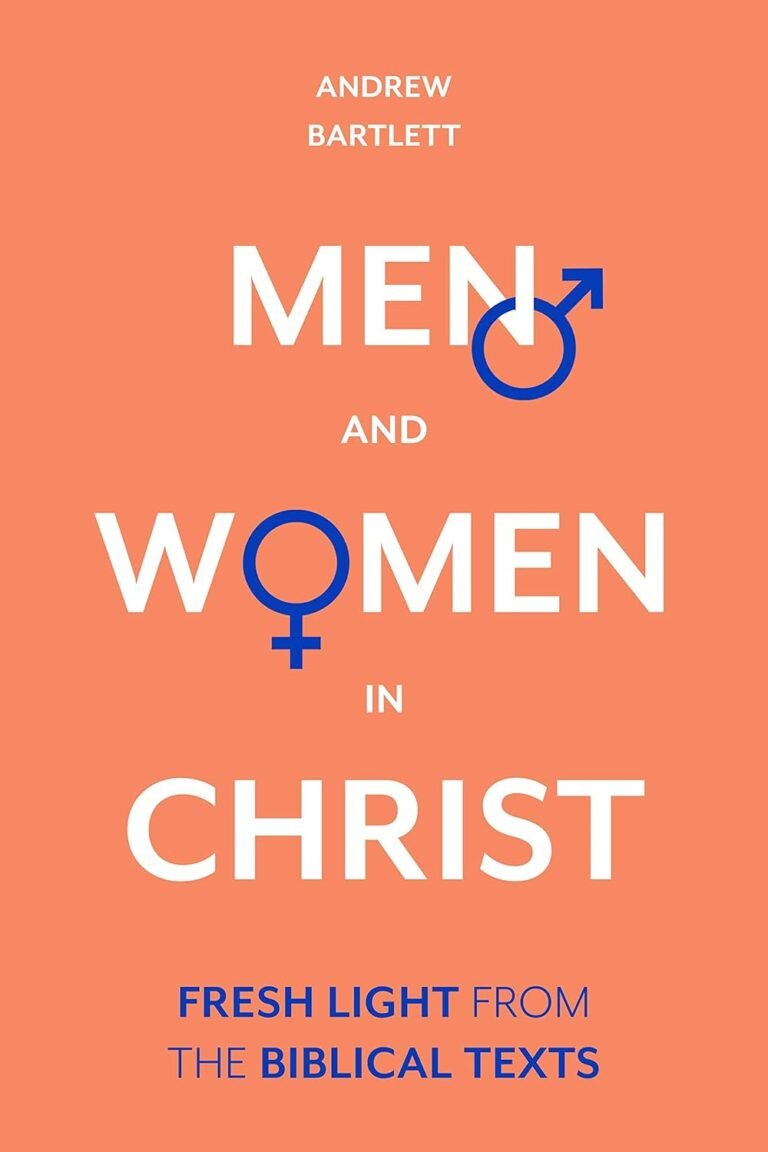 Empower Your Leadership: A review of Men and Women in Christ: Fresh Light From The Biblical Texts