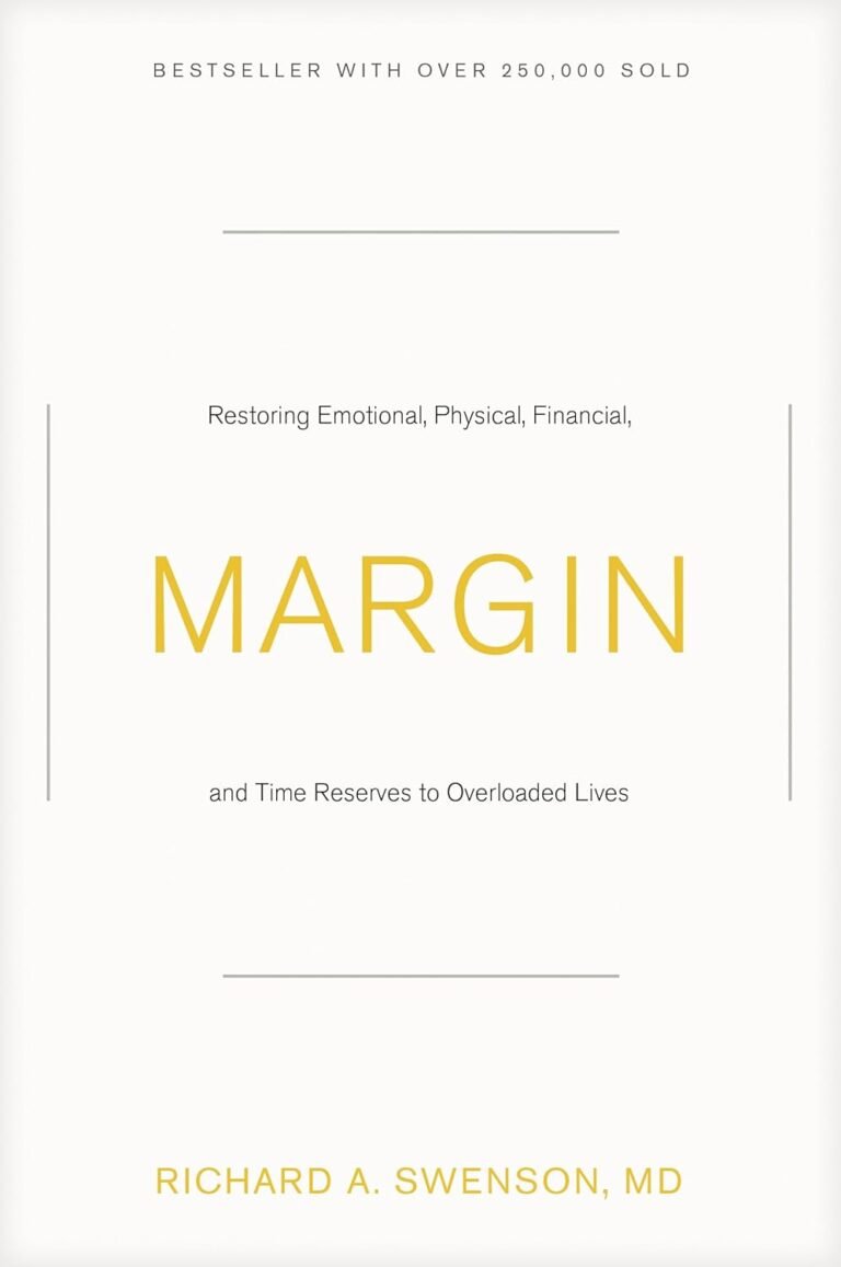 Empowered Living: Biblical Stewardship in Margin Review