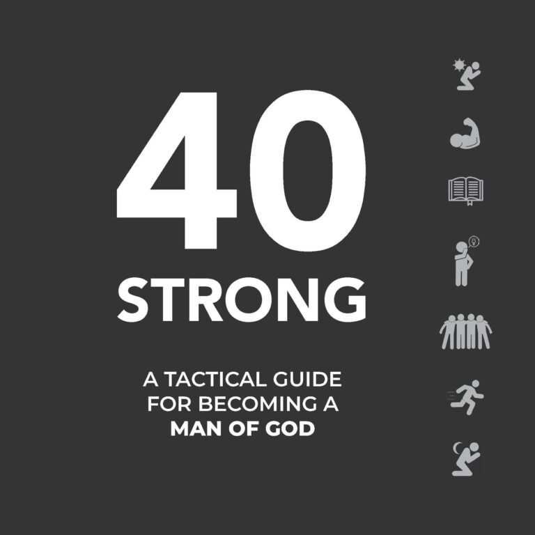 Forge Resilience in Faith: A review of 40 Strong: A Tactical Guide for Becoming a Man of God