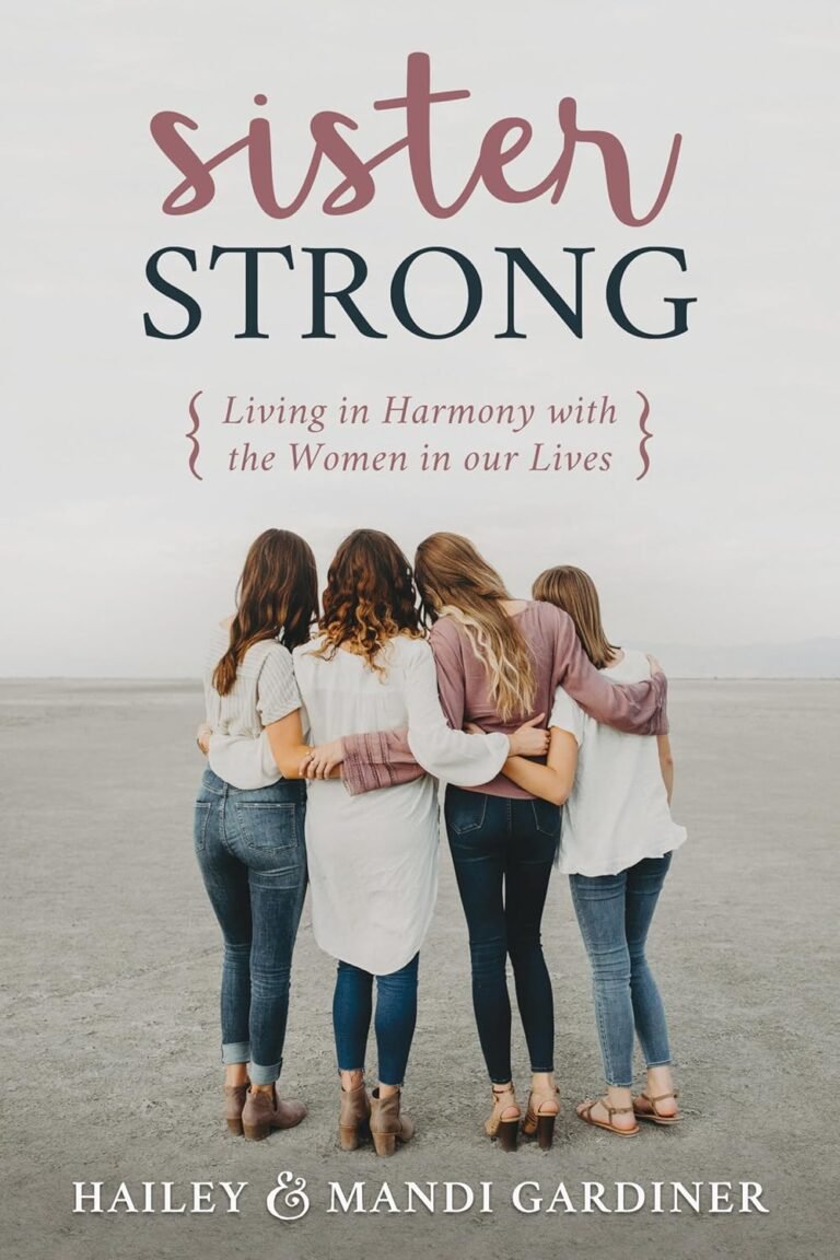 Forge Strong Bonds: A Christian Review of Sister Strong