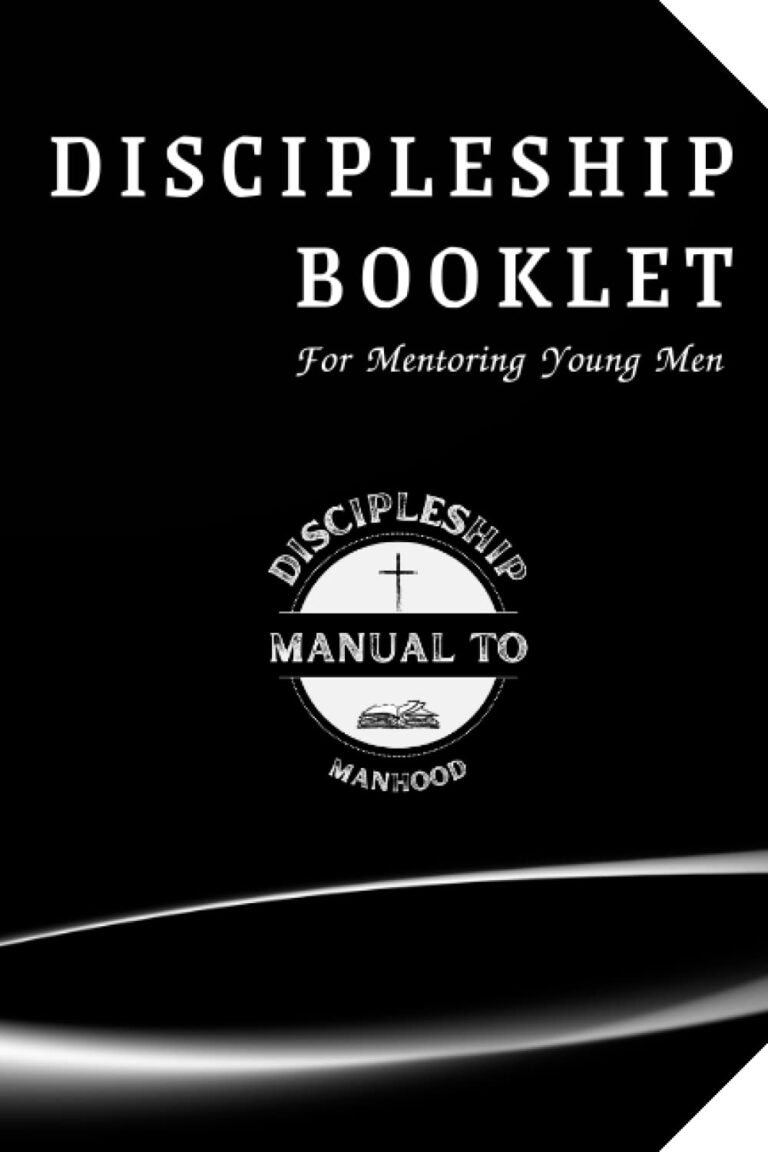 Ignite Your Mentoring Journey: A review of Discipleship Booklet: For Mentoring Young Men
