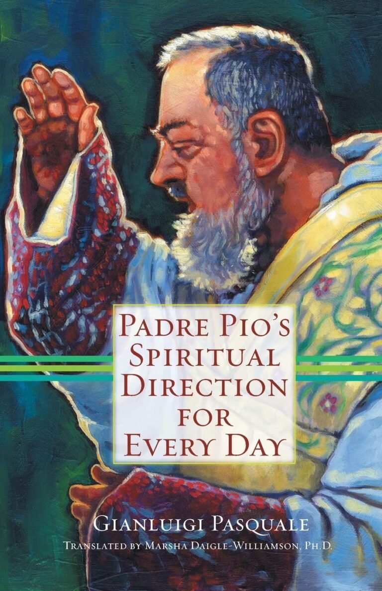 Revive Your Spiritual Journey: A review of Padre Pio's Spiritual Direction for Every Day