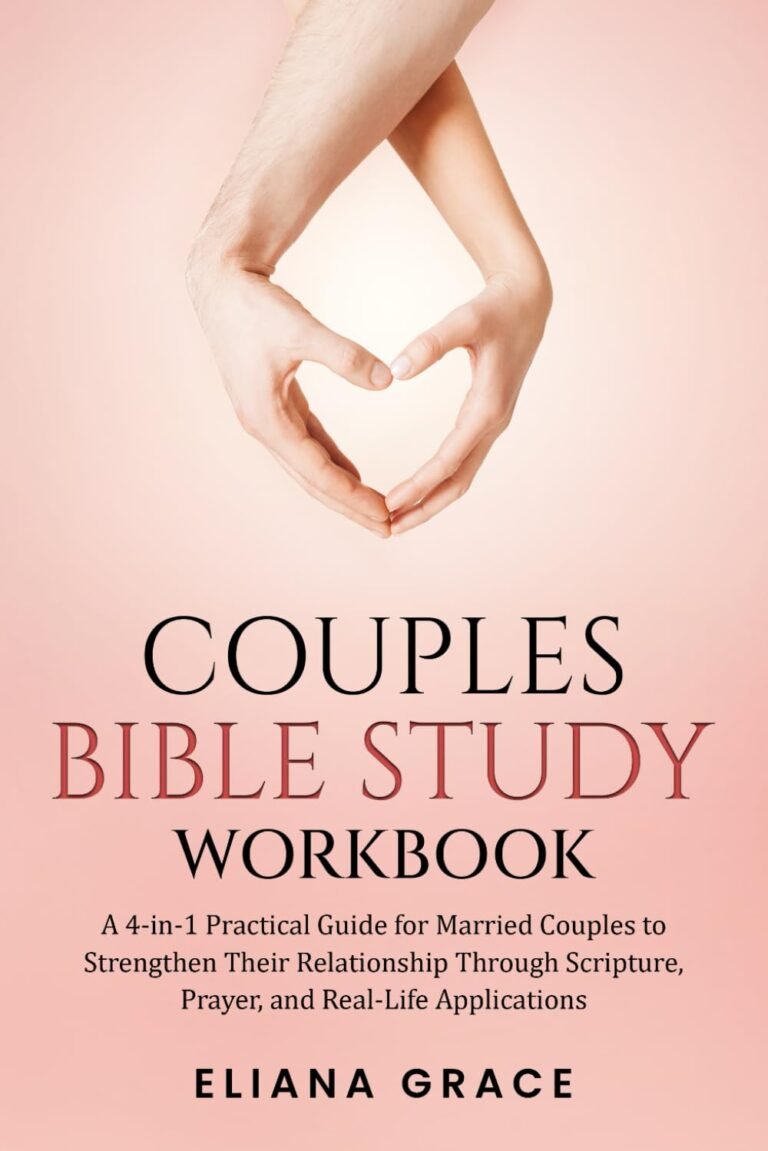Strengthen Your Family with the Couples Bible Study Workbook