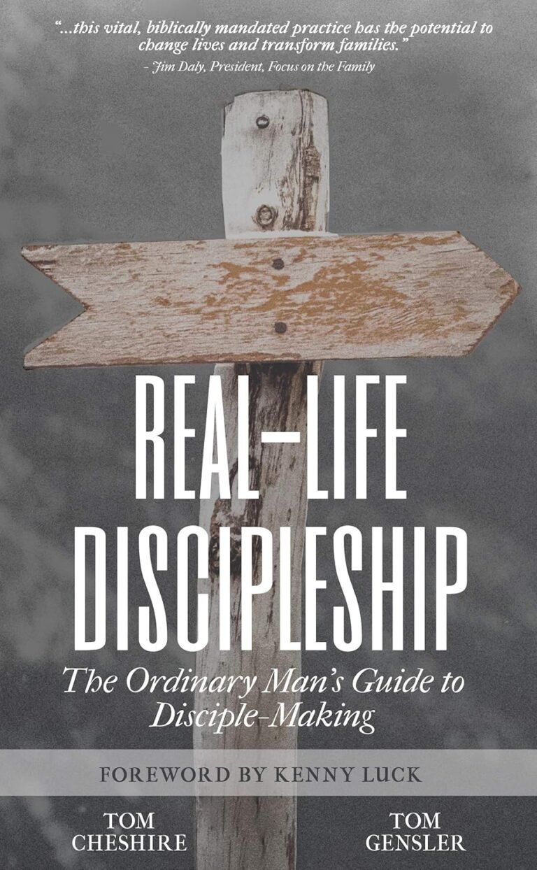 Transform Your Life Today: A review of Real-Life Discipleship: The Ordinary Man's Guide to Disciple-Making