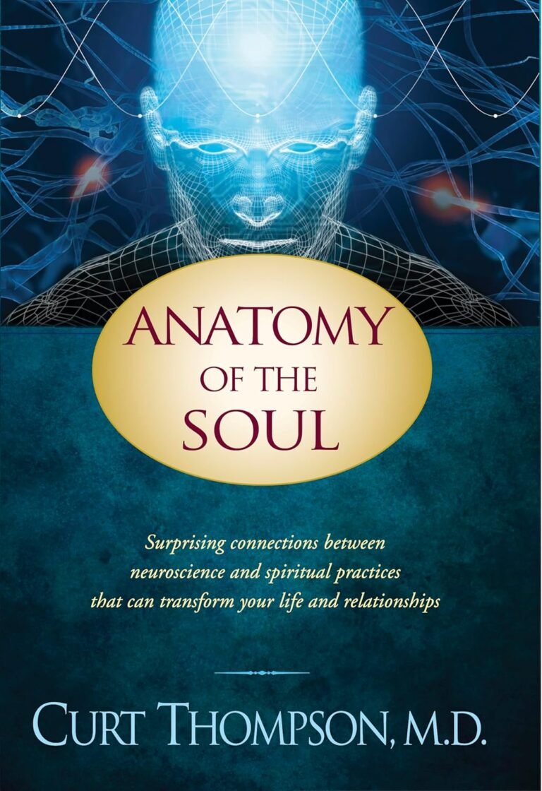 Unlock Spiritual Strength: A Review of Anatomy of the Soul