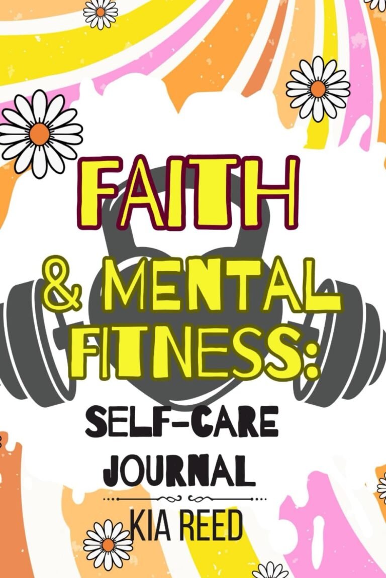 Unlocking Godly Masculinity: A Review of Faith and Mental Fitness