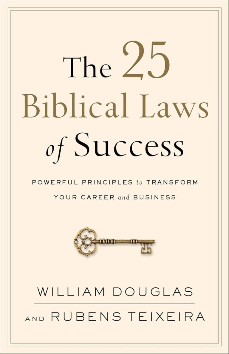 Biblical Success Principles for Men in Business and Leadership