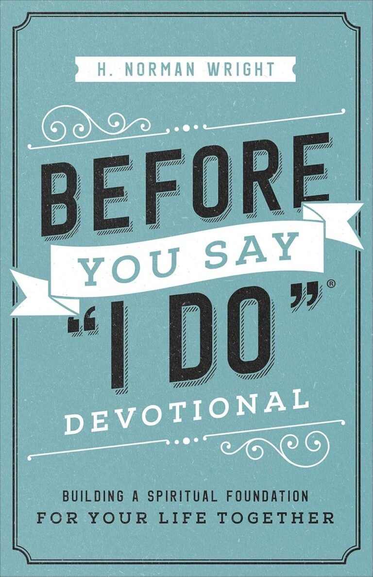 Building a Strong Family Foundation with Before You Say I Do