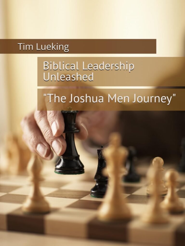Empower Your Leadership Journey: A review of Biblical Leadership Unleashed: The Joshua Men Journey