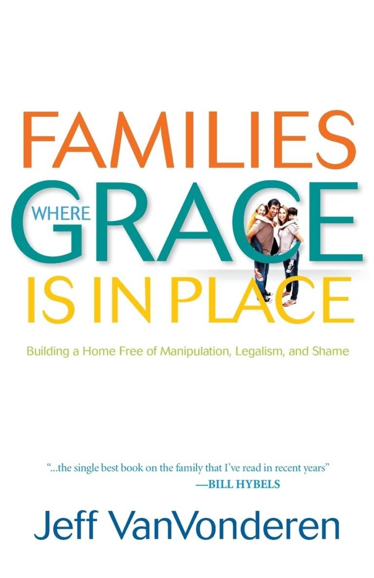 Empowered Fatherhood: Cultivating Grace in the Home