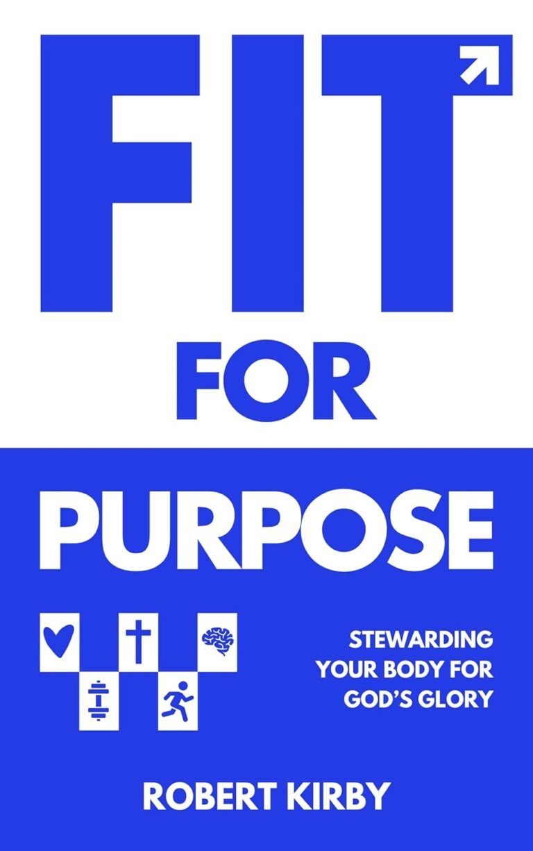 Empowered Stewardship: A Christian Man's Guide to Faith and Fitness