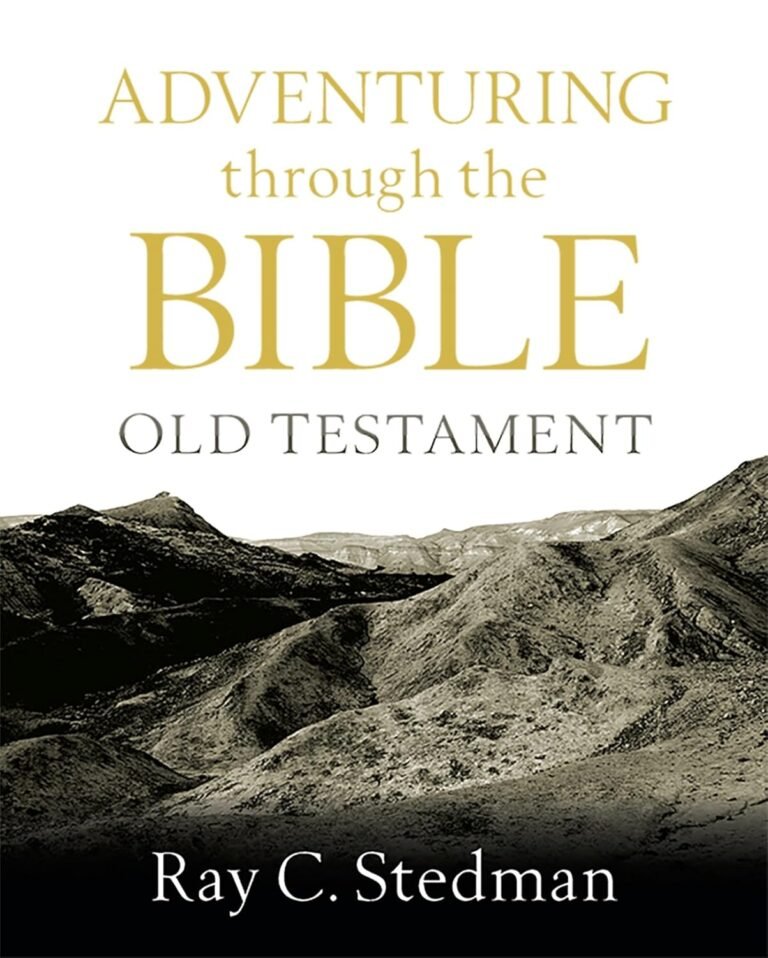Forge Strong Faith and Brotherhood: A review of Adventuring Through the Bible: Old Testament: A Comprehensive Guide to the Old Testament