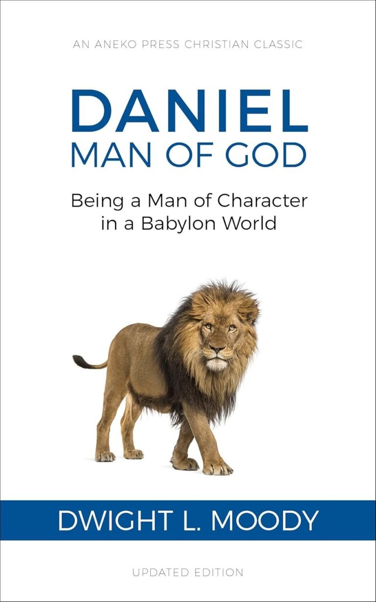 Lead with Integrity and Purpose: A review of Daniel, Man of God: Being a Man of Character in a Babylon World