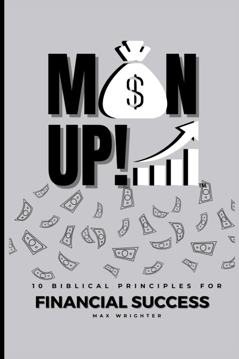 Master Your Finances: Biblical Principles for Men’s Success
