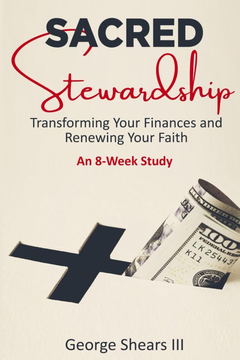 Mastering Finances and Faith with Sacred Stewardship