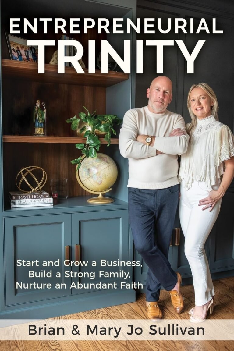 Mastering Masculinity: Thrive in Business, Family, Faith