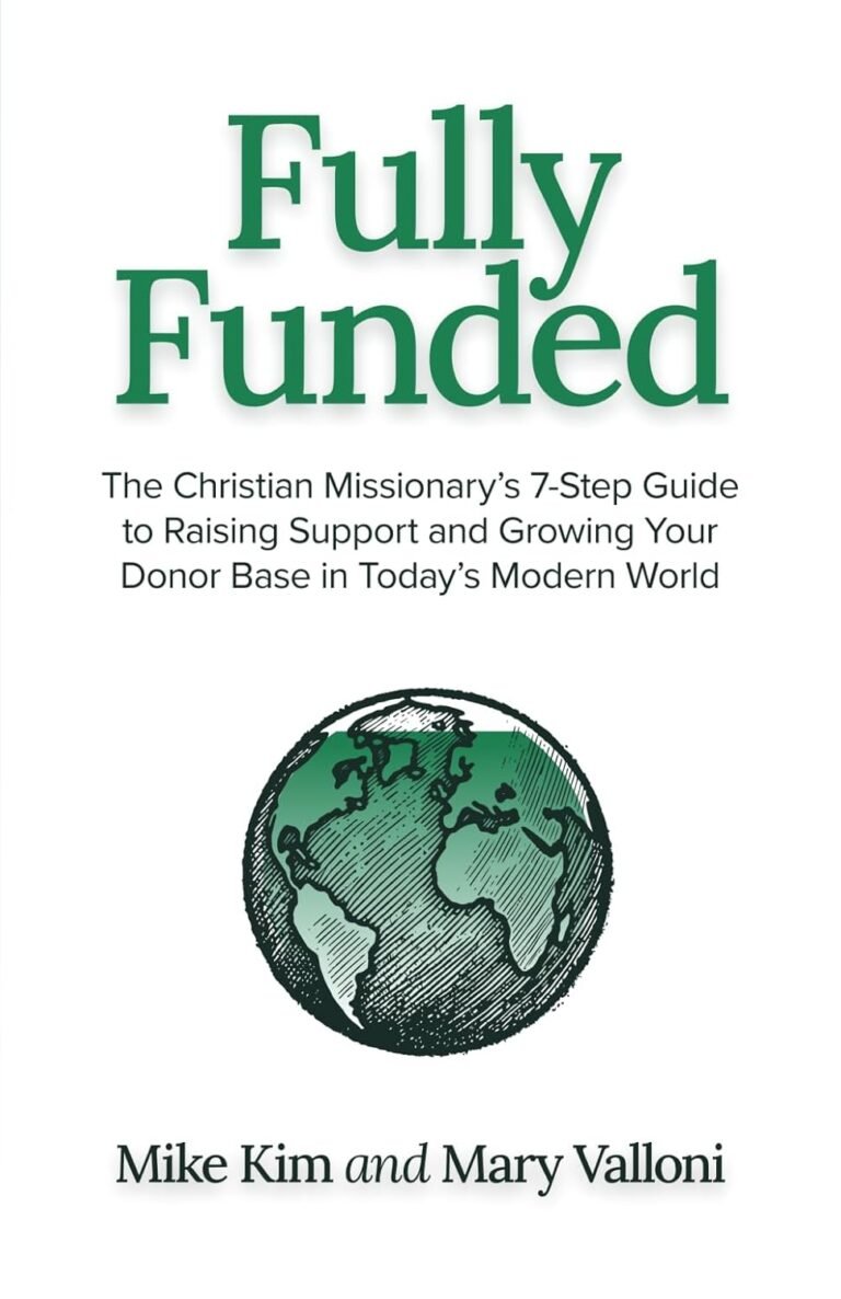 Mastering Support: A Christian Man's Guide to Fundraising Success