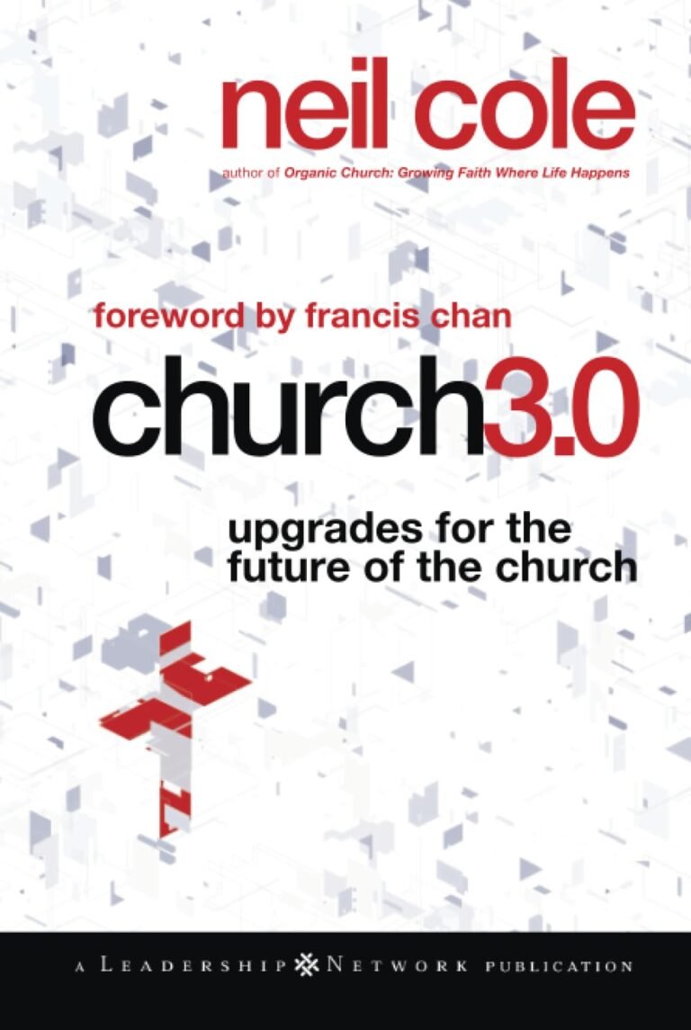 Revitalize Your Church: A review of Church 3.0: Upgrades for the Future of the Church