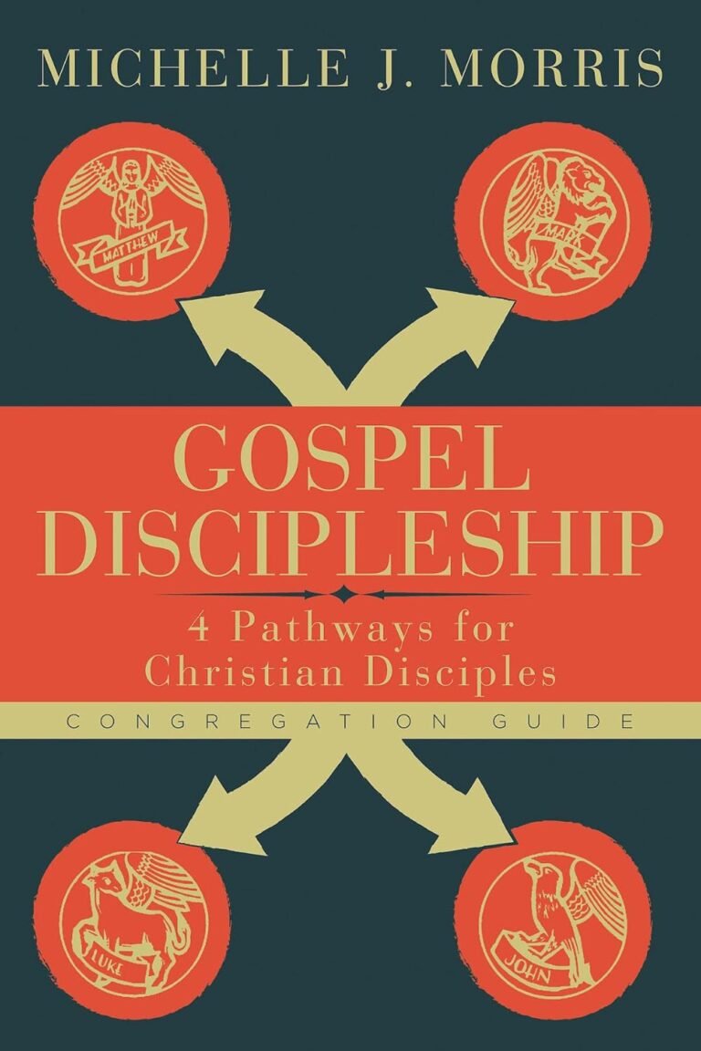 Transform Your Discipleship Journey: A review of Gospel Discipleship Congregation Guide: 4 Pathways for Christian Disciples