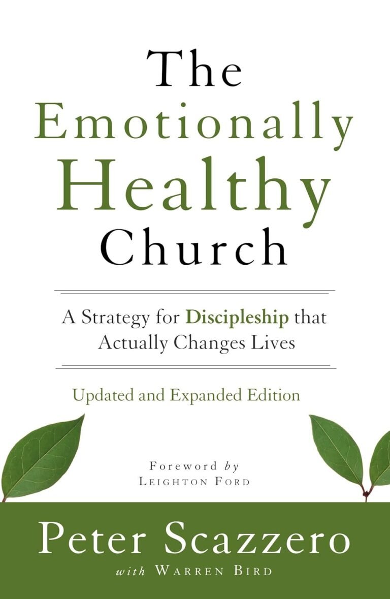 Transform Your Family Through The Emotionally Healthy Church