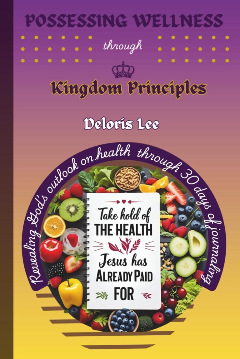 Unleashing Godly Masculinity: A Review of Wellness Through Kingdom Principles