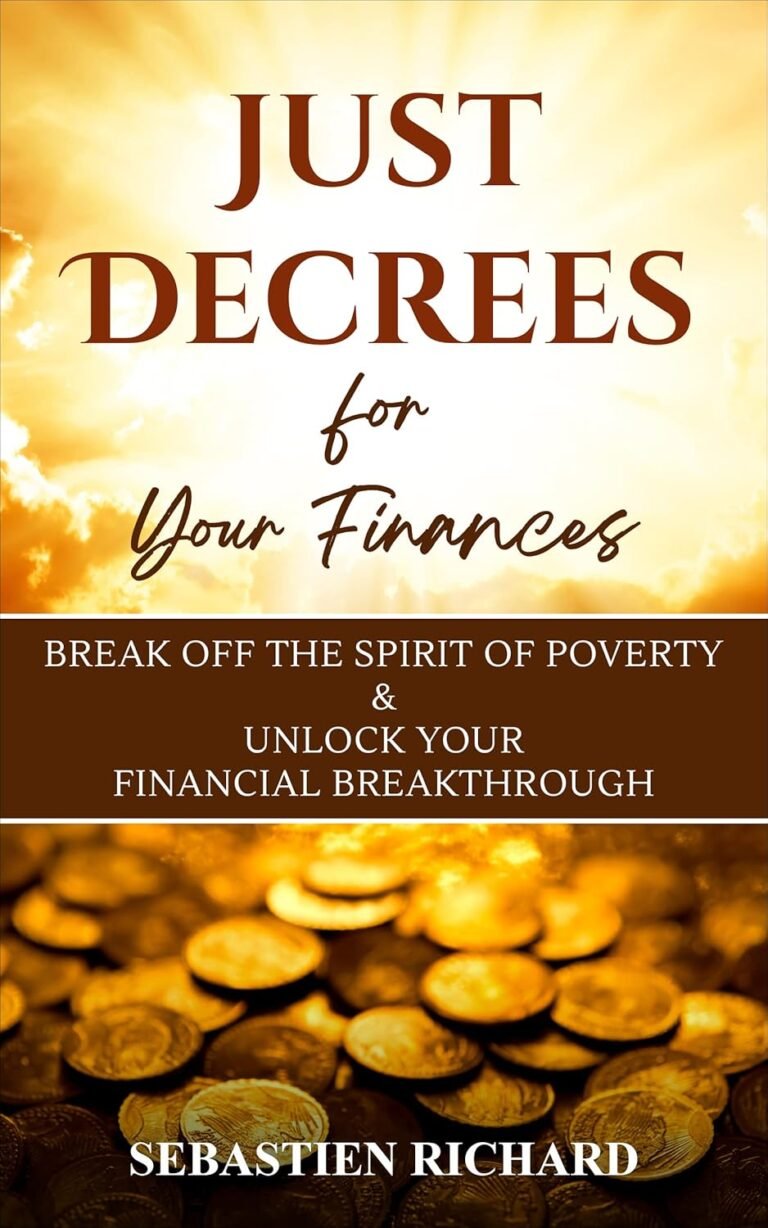 Unlock Financial Abundance with Biblical Decrees for Men