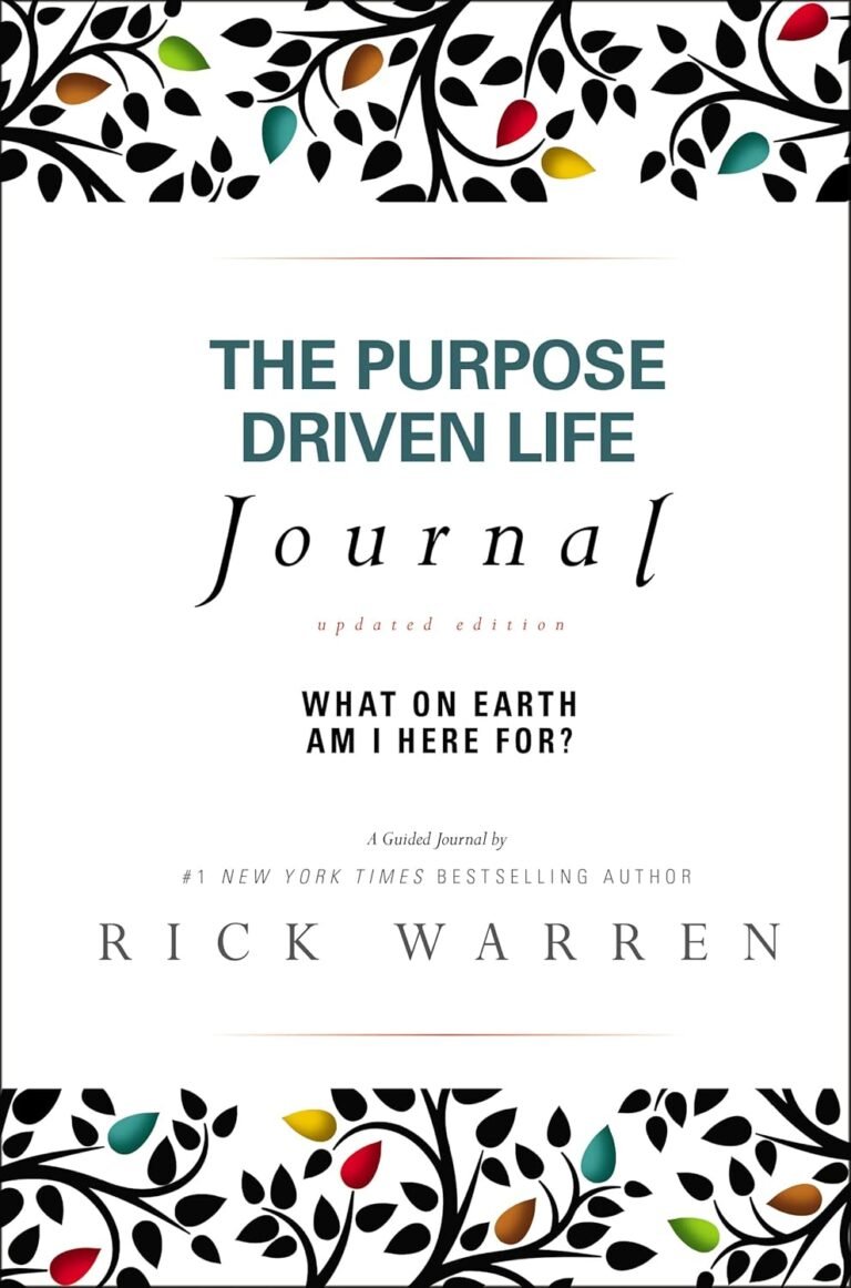 Discover Your Calling: A Review of The Purpose Driven Life Journal