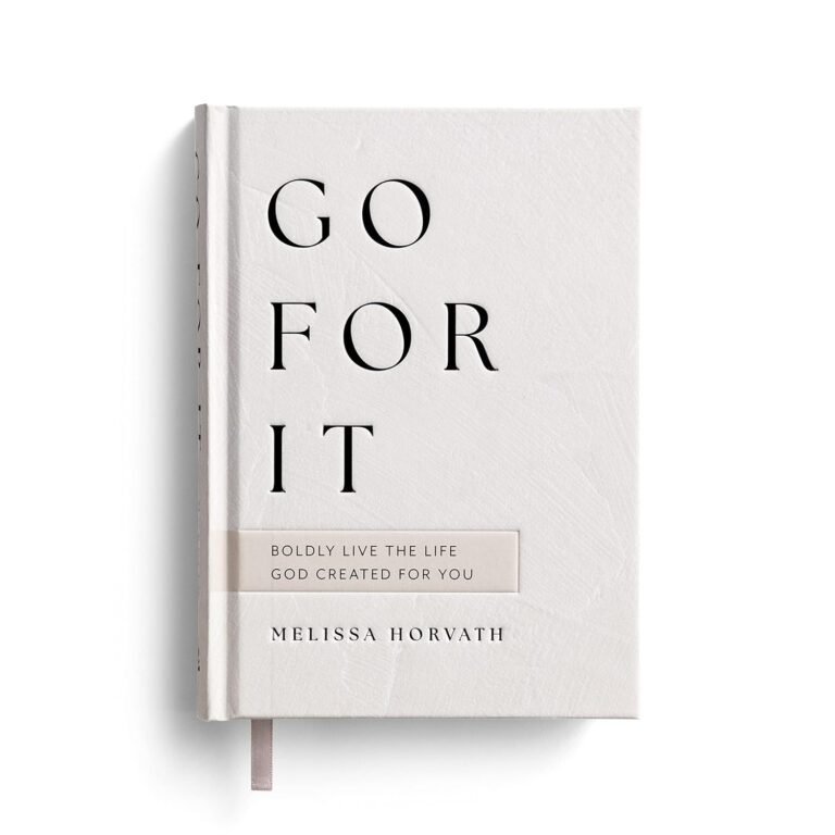 Embrace Your Purpose: A review of Go For It: Boldly Live the Life God Created for You