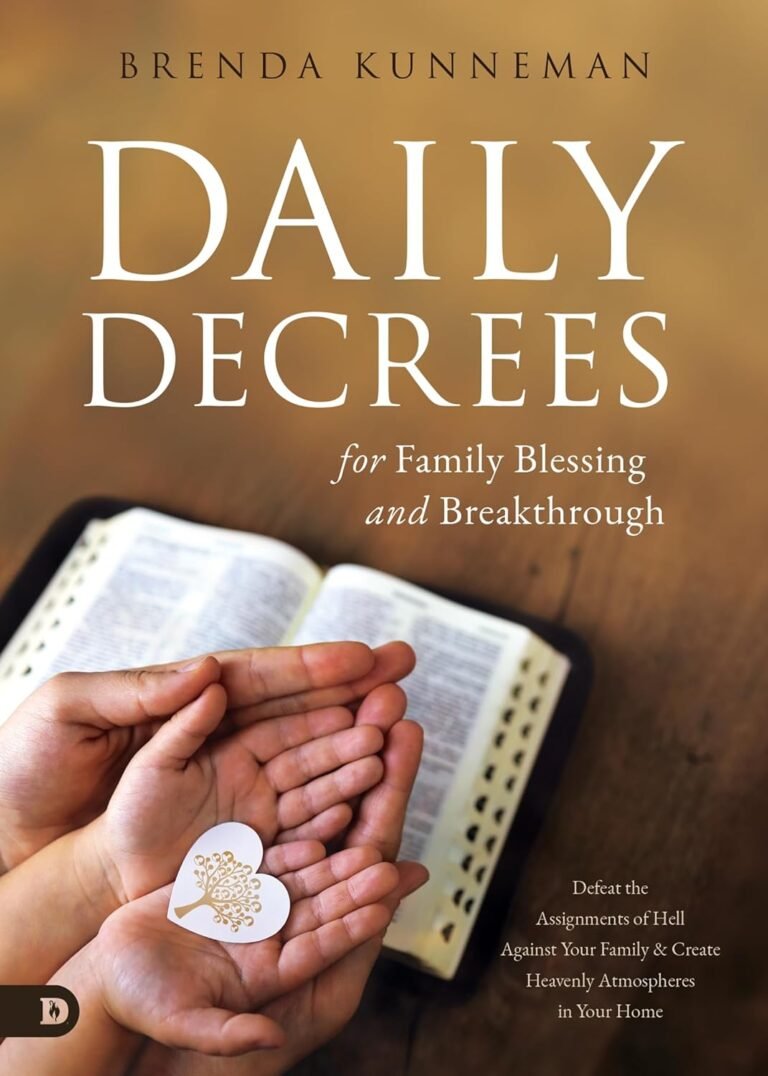 Empower Your Family with Daily Decrees for Breakthrough