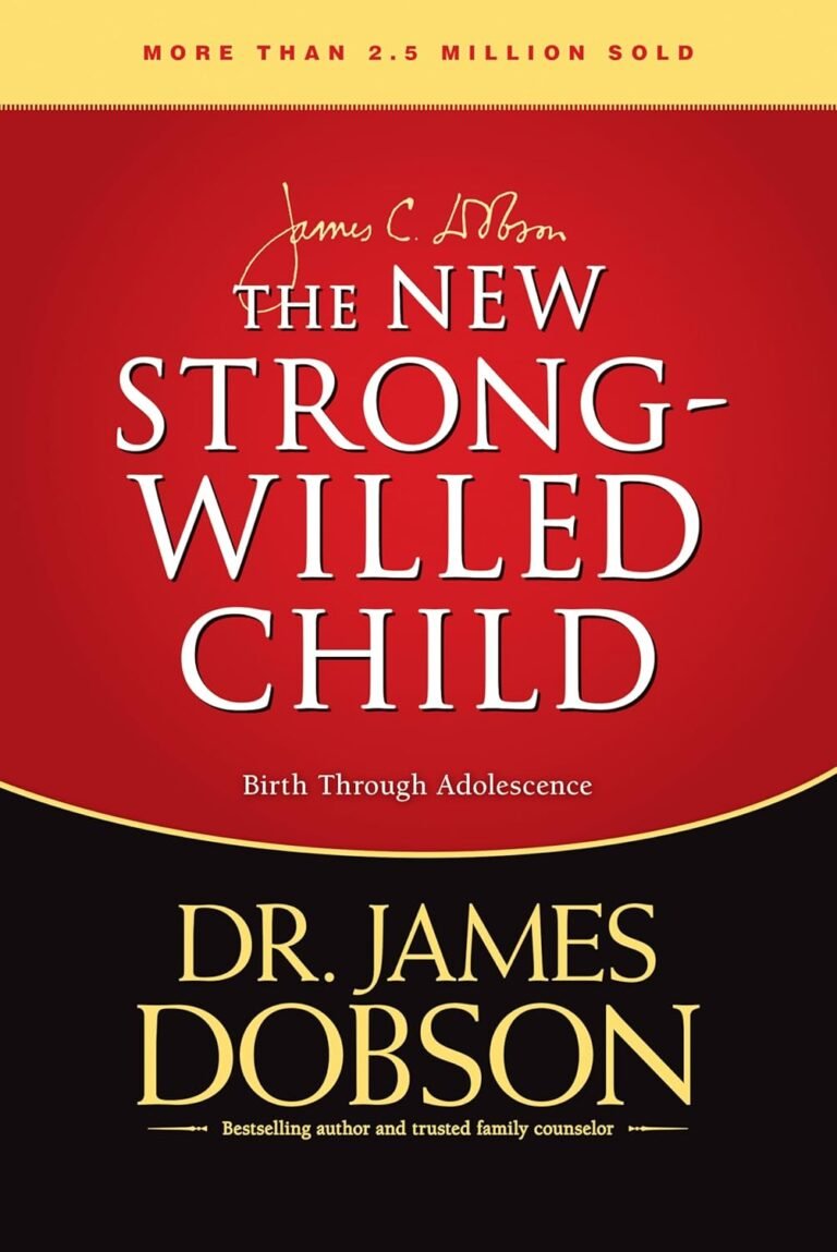 Empowering Christian Dads: A Review of The New Strong-Willed Child