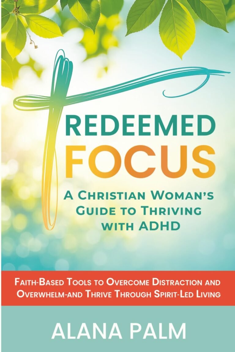 Empowering Fathers with Faith: Thrive Beyond ADHD Challenges