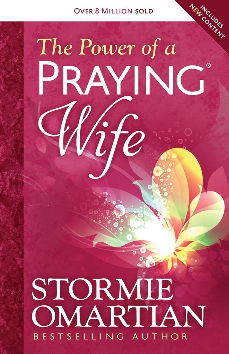 Empowering Husbands to Lead: A Review of The Power of a Praying Wife