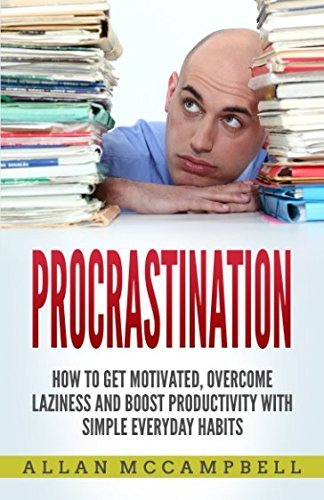 Harnessing Godly Masculinity: A Review of Procrastination Mastery