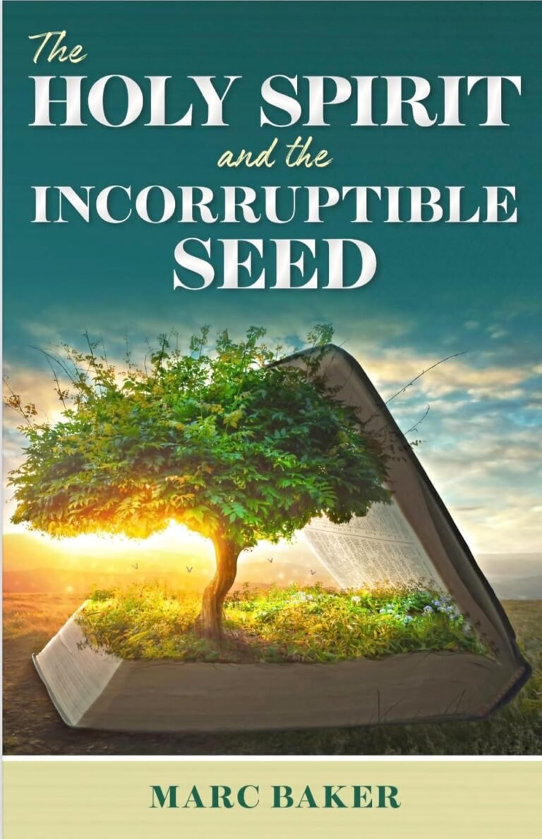 Ignite Your Faith Journey: A review of The Holy Spirit and the Incorruptible Seed (Christian Discipleship Library)