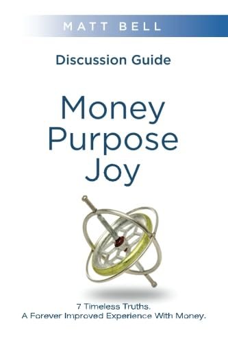 Mastering Money with Purpose and Joy for Christian Men