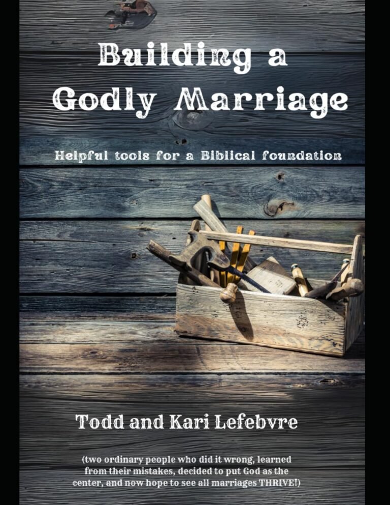 Strengthening Your Family: A Guide to Godly Marriage Leadership