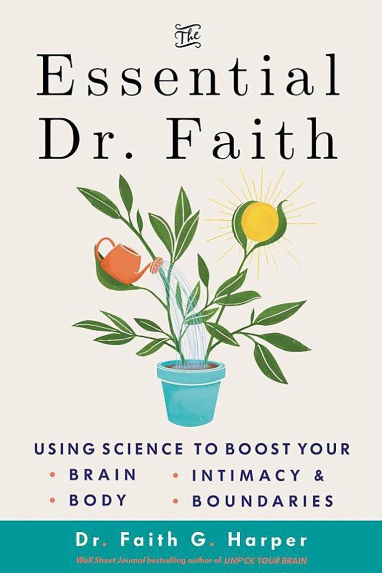 Strengthening Your Purpose: A Review of The Essential Dr. Faith