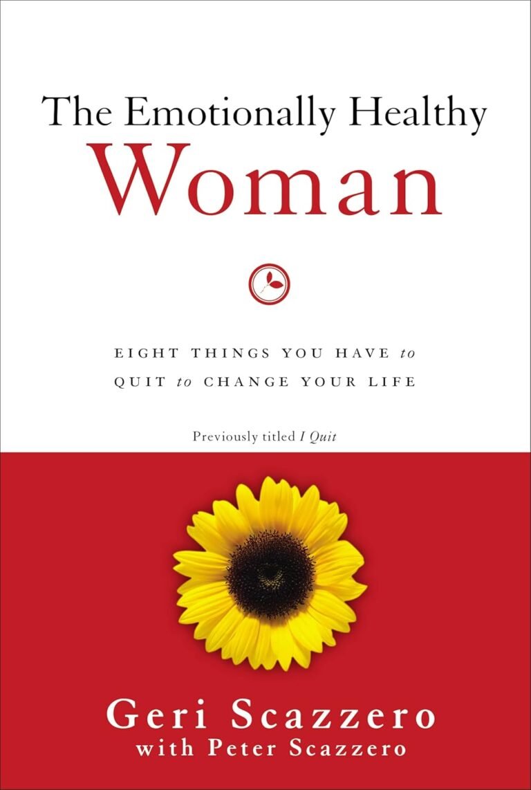 Transform Your Family Life with The Emotionally Healthy Woman