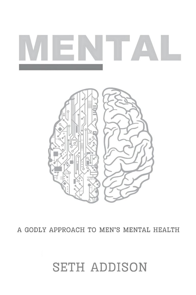 Transform Your Mindset: A review of Mental: A Godly Approach to Men's Mental Health