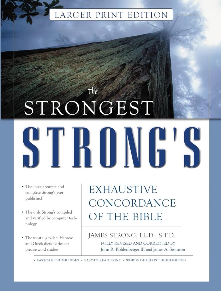 Unleash Biblical Strength: Review of Strong's Concordance for Men
