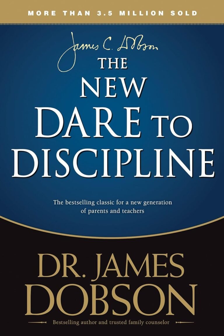 Unleash Godly Masculinity with The New Dare to Discipline