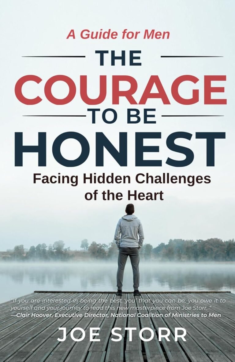 Unlock True Integrity: A review of The Courage to Be Honest: Facing Hidden Challenges of the Heart, A Guide for Men