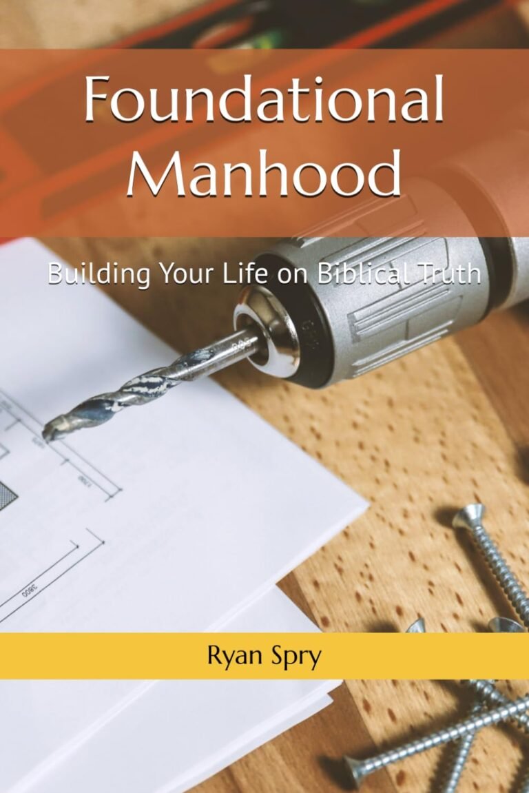 Unshakeable Foundations for the Modern Man