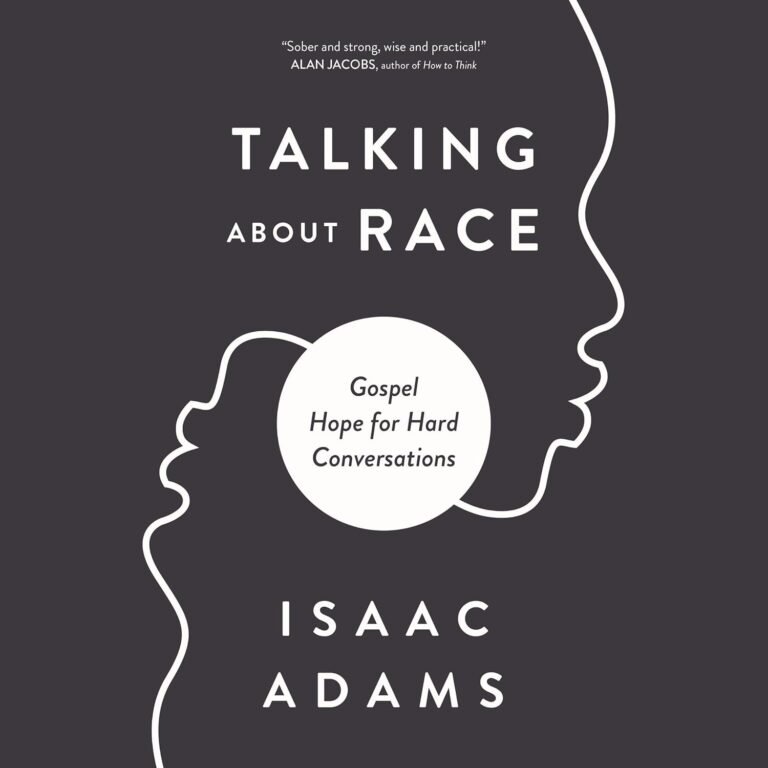 Engage in Honest Conversations: A review of Talking about Race: Gospel Hope for Hard Conversations
