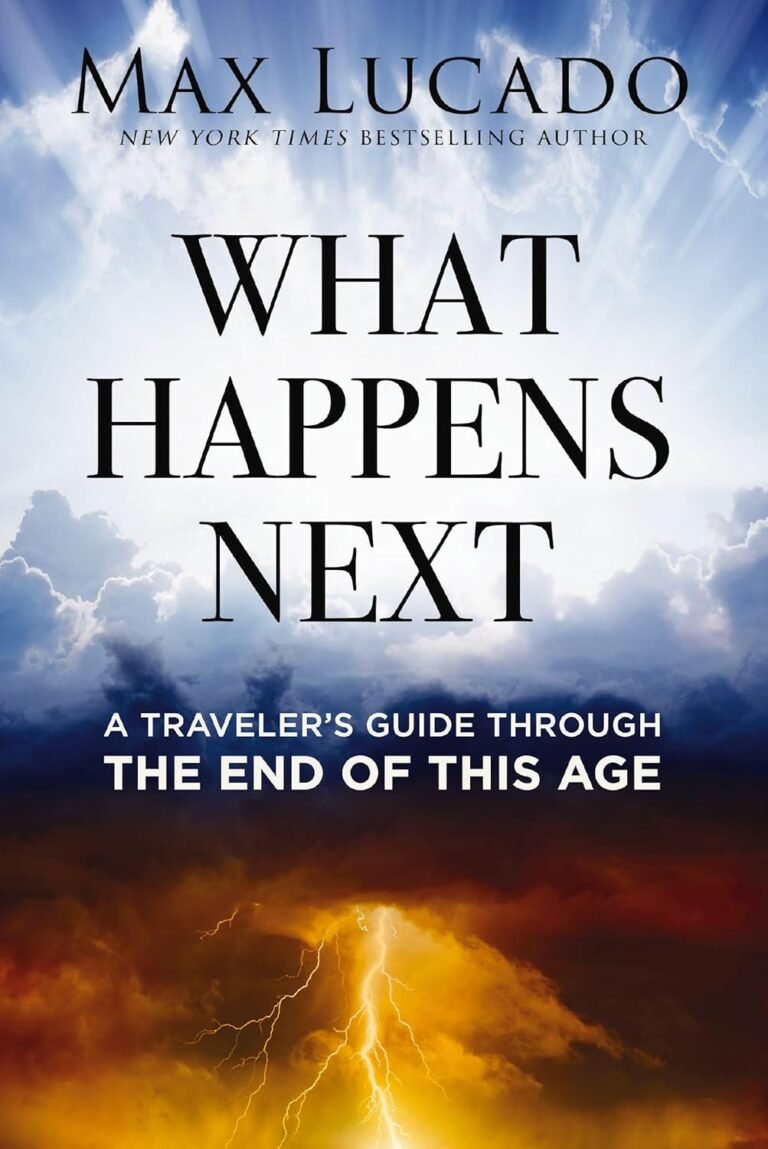 Transform Uncertainty into Purpose: A review of What Happens Next: A Traveler’s Guide Through the End of This Age