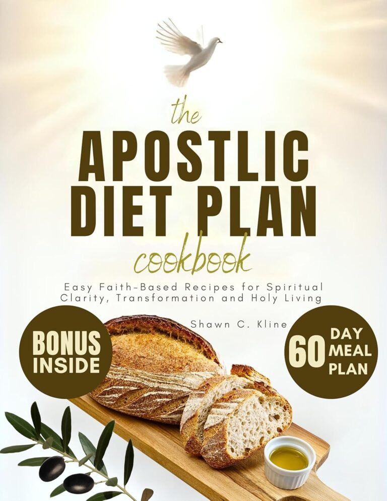 Transform Your Life: A Christian Men's Review of the Apostolic Diet Plan