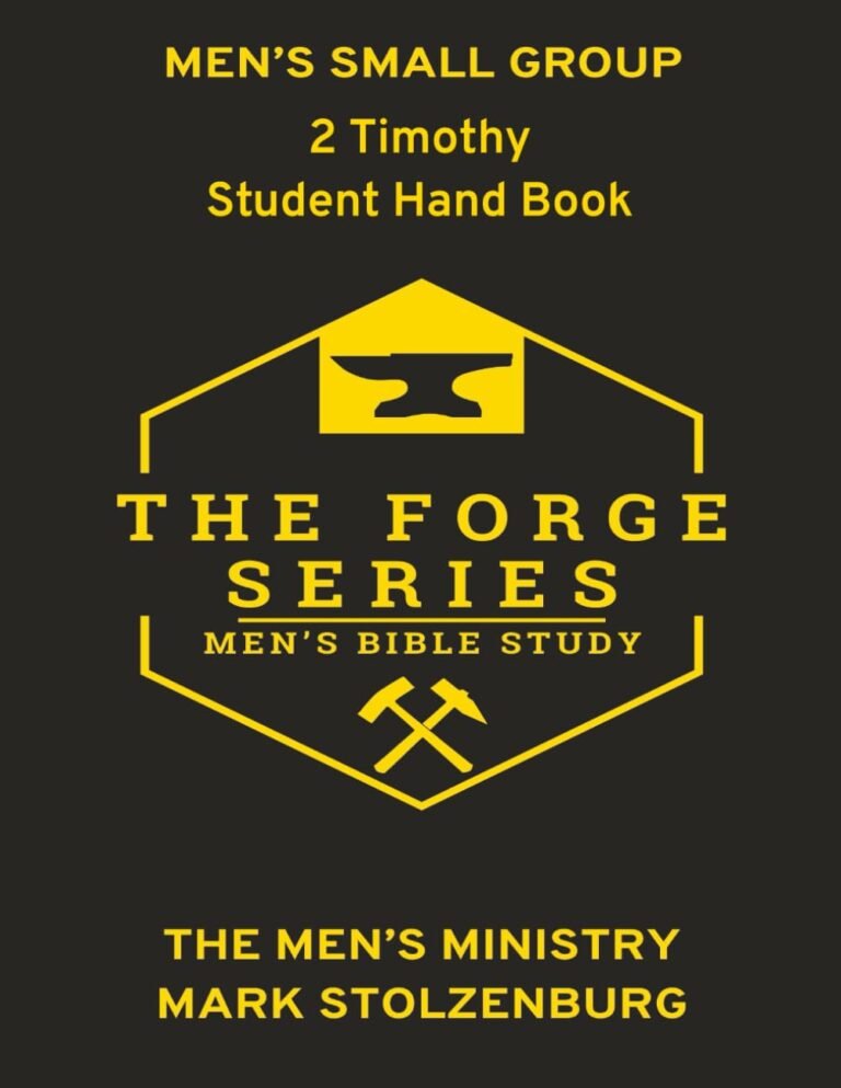 Unleashing Strength and Purpose in The Forge Series Bible Study